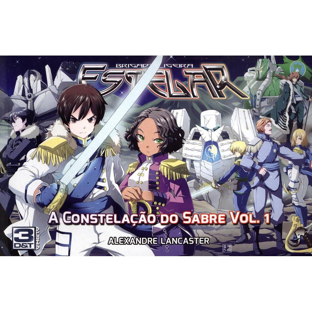 Brigada Ligeira Estelar: A Constelação do Sabre - Vol. 01 - Jambo - Ensacada - Pronta Entrega