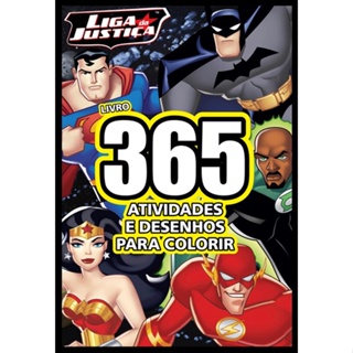Liga da Justiça - 365 Atividades e Desenhos para Colorir em Oferta na Shopee