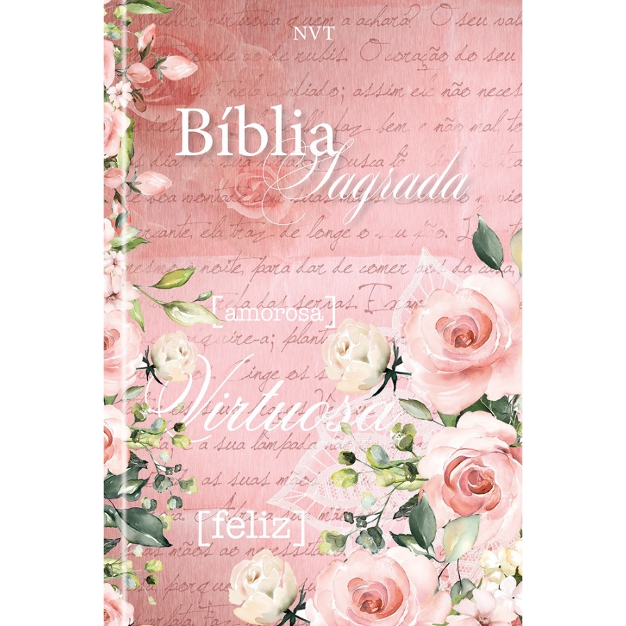 Bíblia Sagrada Mulher Virtuosa | NVT | Letra Normal | Soft Touch | Rosa em Oferta na Shopee