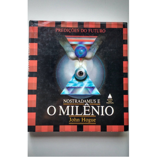 Livro Nostradamus E O Milênio A100