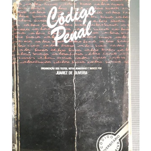 LIVRO - CÓDIGO PENAL [JUAREZ DE OLIVEIRA] 1986