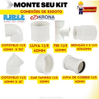 Conexões de Esgoto 40mm 1.1/2 - Cotovelo 40mm 90º - Luva - Tee 40mm - Cap Tampão - Luva de Correr - Redução 50x40 - Plastilit/Krona