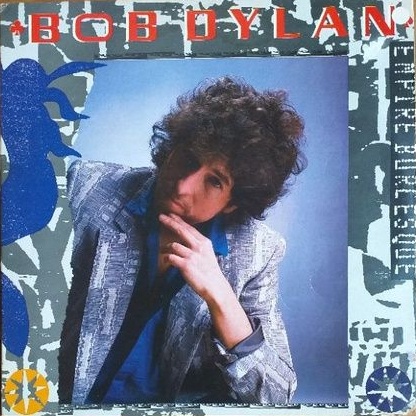 Bob Dylan - Empire Burlesque - lp - vinil c/encartes