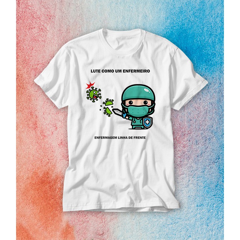 Camiseta enfermagem lute como um enfermeiro lute como um técnico em enfermagem