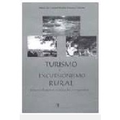 Turismo e Excursionismo Rural autor Maria Del Carmen Matilde Huertas Calvente