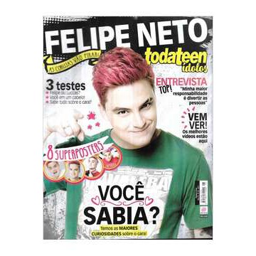 Revista - Todateen Ídolos Ano 10 Nº 25 Felipe Neto