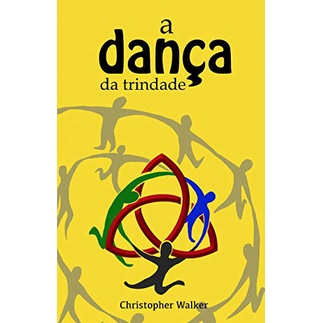 Dança da Trindade | Christopher Walker em Oferta na Shopee