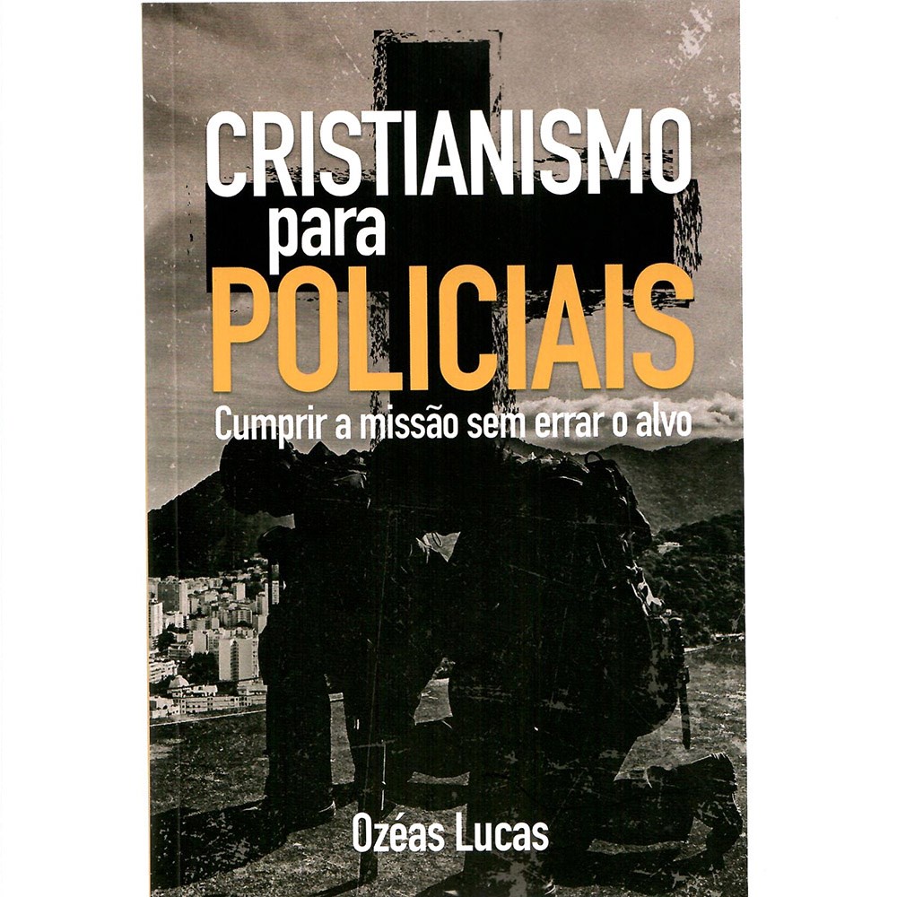 Cristianismo para Policiais | Ozéias Lucas em Oferta na Shopee