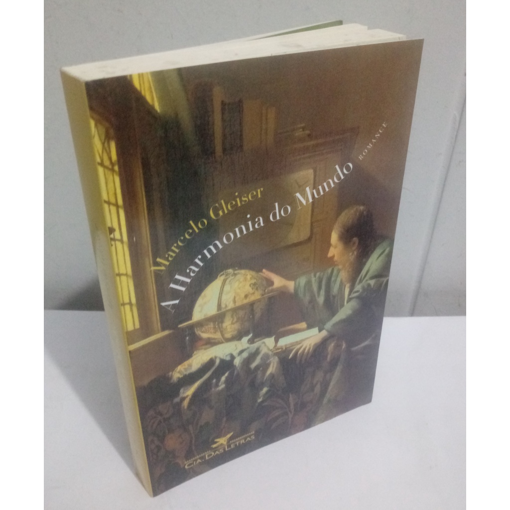 A Harmonia do Mundo Aventuras e Desventuras Johannes Kepler Astronomia Sintese Marcelo Gleiser