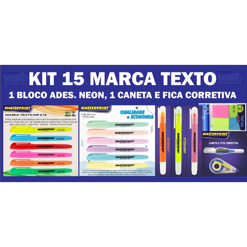 Kit 15 Marca Texto(6neon, 6pastel,3 gel), 1 Bloco Ades. Neon, 1 Caneta E Fita Corretiva