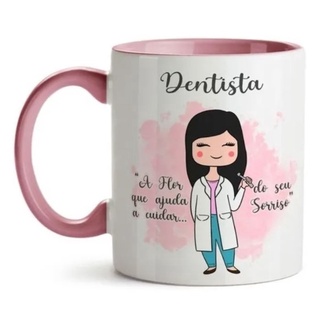 Caneca Xicara Presente Profissão Dentista Doutora Decoração