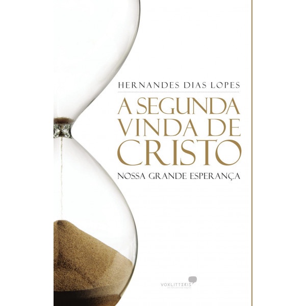 Segunda vinda de cristo - Hernandes Dias Lopes em Oferta na Shopee