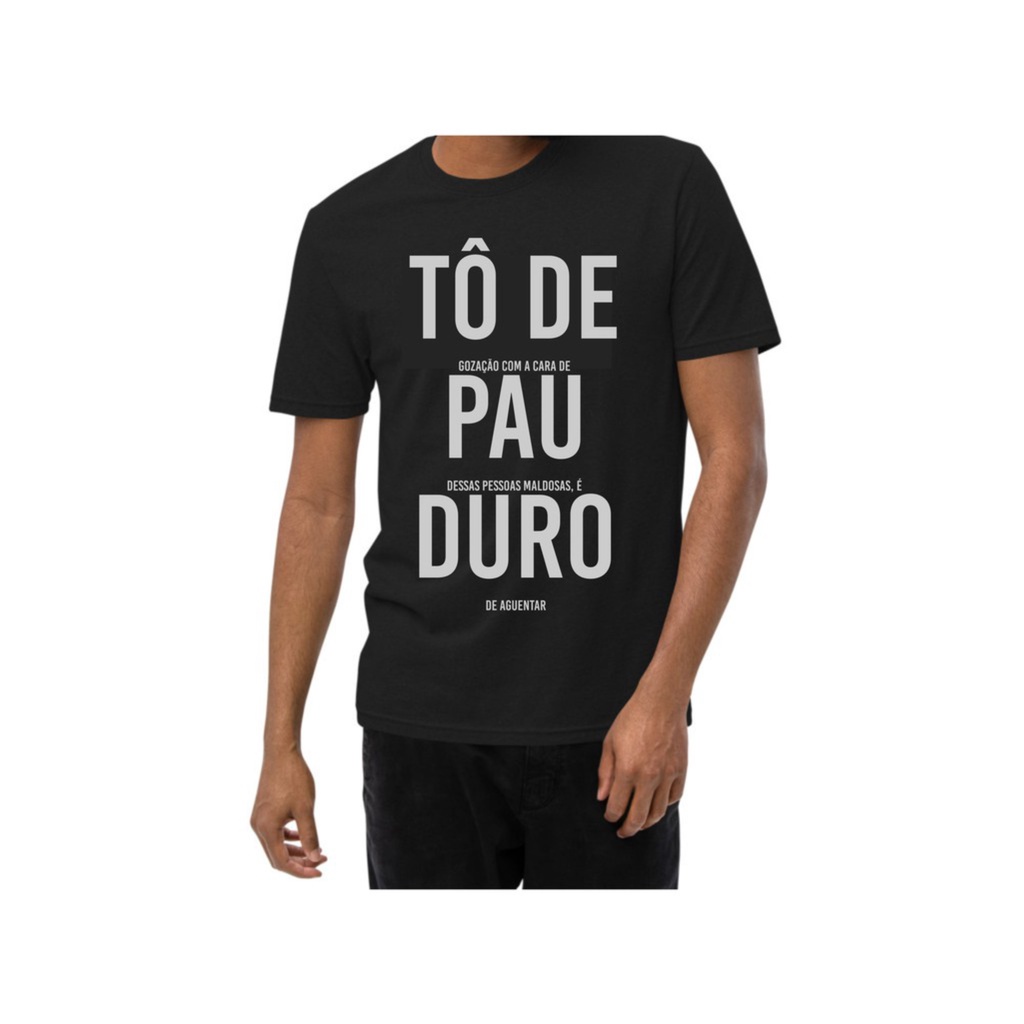 Camiseta Tô De Pau Duro Camiseta Tô de Gozação