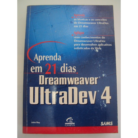 Dreamweaver Ultradev 4 - Aprenda em 21 dias - Campus