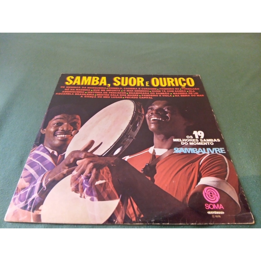 Lp Samba, Suor E Ouriço - Os 19 Melhores Sambas Do Momento