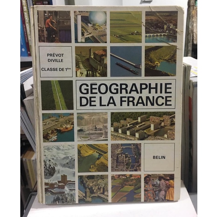 Livro Géographie de La France Classe de Première; Victor Prévot