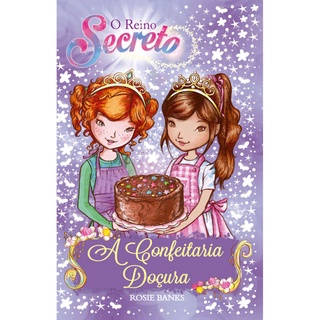 Livro - O reino secreto - A confeitaria doçura - Livro 8 - Capa comum em Oferta na Shopee