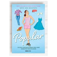 Livro Popular Dicas Vintage para Ser uma Garota Descolada - de Maya Van Wagenen - infanto juvenil