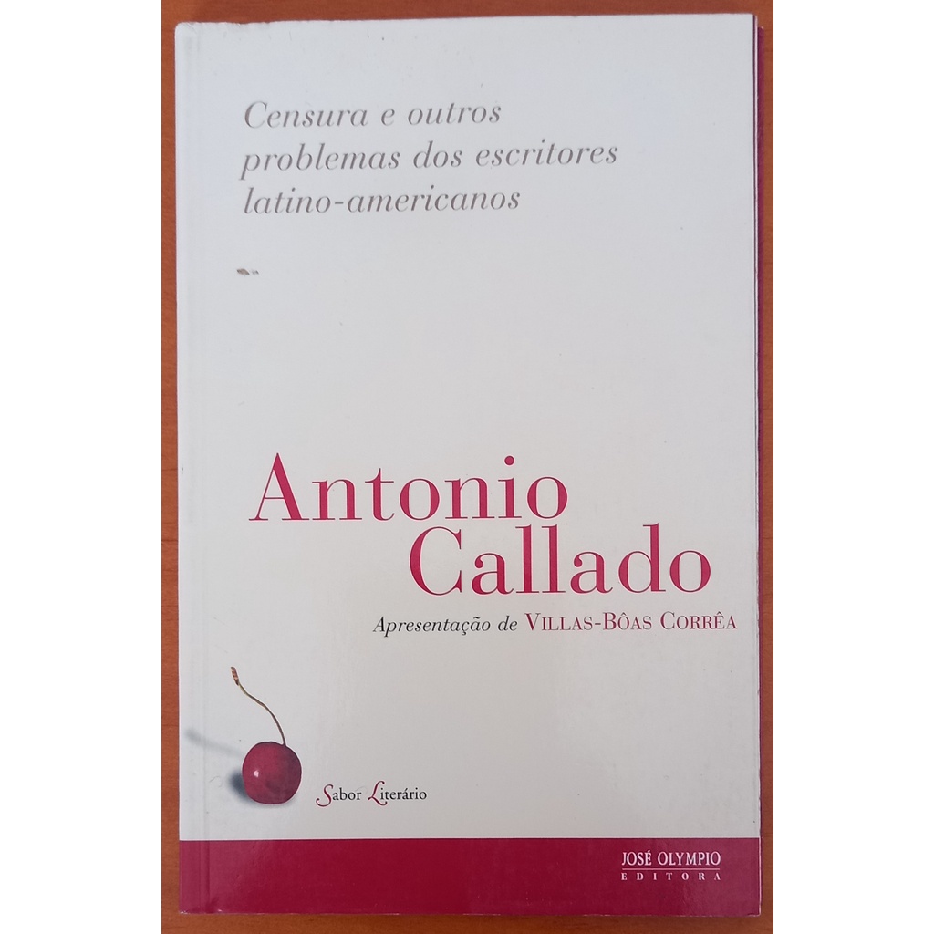 Censura e Outros Problemas dos Escritores Latino-Americanos