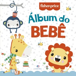 Fisher-Price - Álbum do bebê - Almofadado