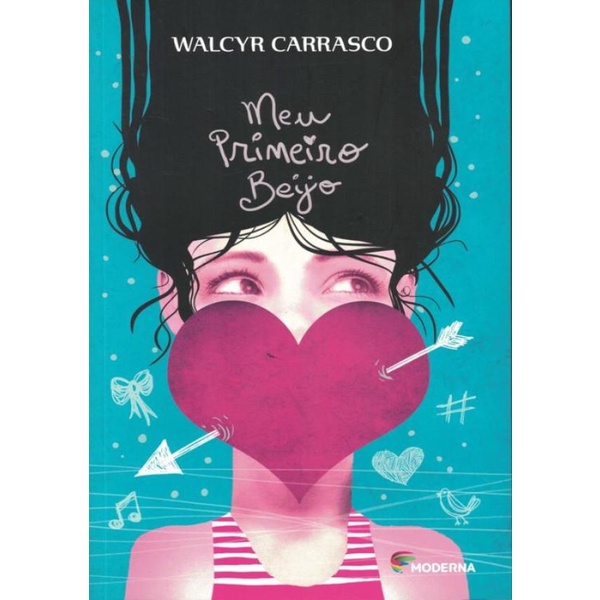 Livro - Meu Primeiro Beijo - 2ªed