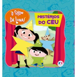 Livro - O Show da Luna - Mistérios do céu - Ciranda Cultural