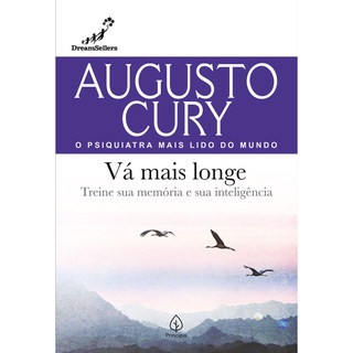 Livro - Vá mais longe - Augusto Cury