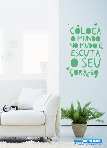 Adesivo Decorativo Frase Coloca O Mundo No Mudo