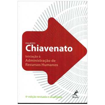 Iniciação À Administração de Recursos Humanos - Idalberto Chiavenato