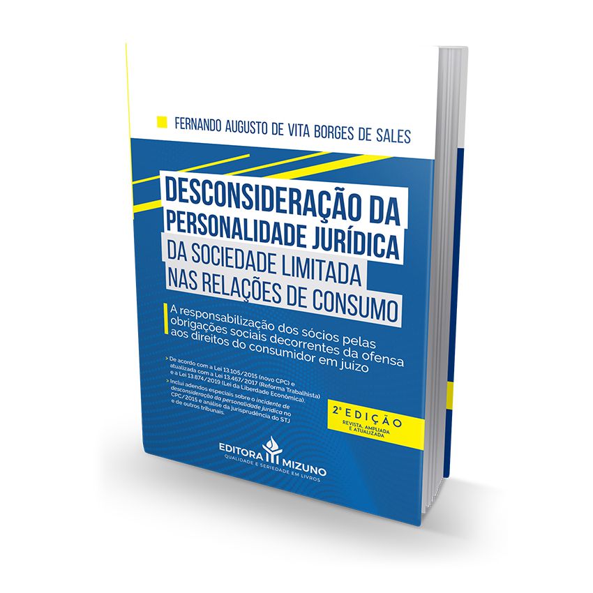 Imagem Desconsideração da Personalidade Jurídica da Sociedade Limitada nas Relações de Consumo - 2ª edição - Livro para Advogado OAB Concursos Públicos Jurídico