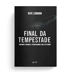 Final da Tempestade - Deive Leonardo