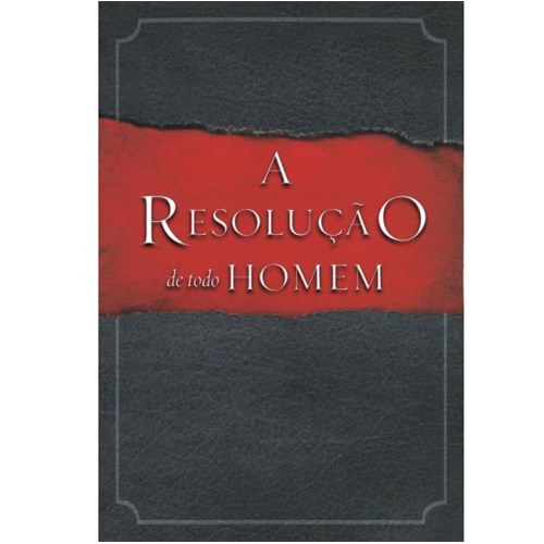 A Resoluçao de Todo Homem | Kendrick Alcorn