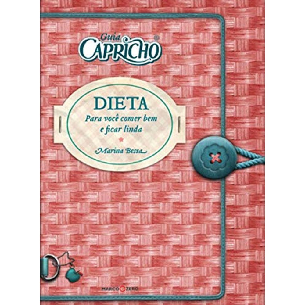 Guia Capricho - Dieta Livro Marina Bessa