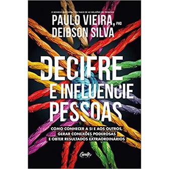 Decifre E Influencie Pessoas, Como Conhecer a Si e aos Outros