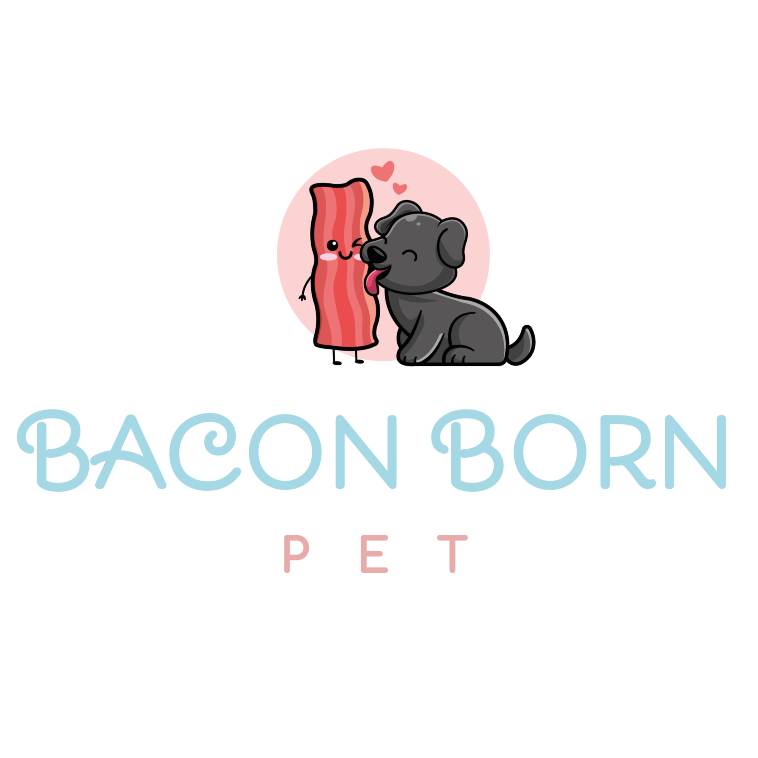 Bacon Born Pet