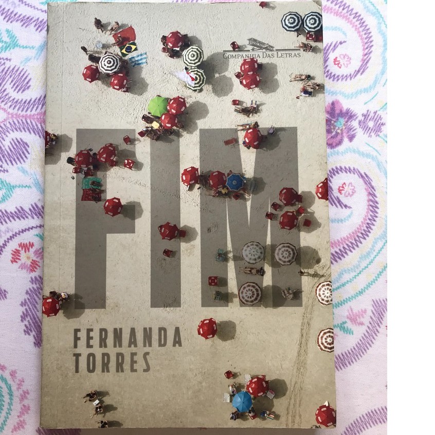 Fim - Fernanda Torres (livro novo) | Shopee Brasil