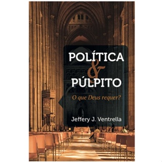 Política E Púlpito | Jeffery J , Ventrella em Oferta na Shopee