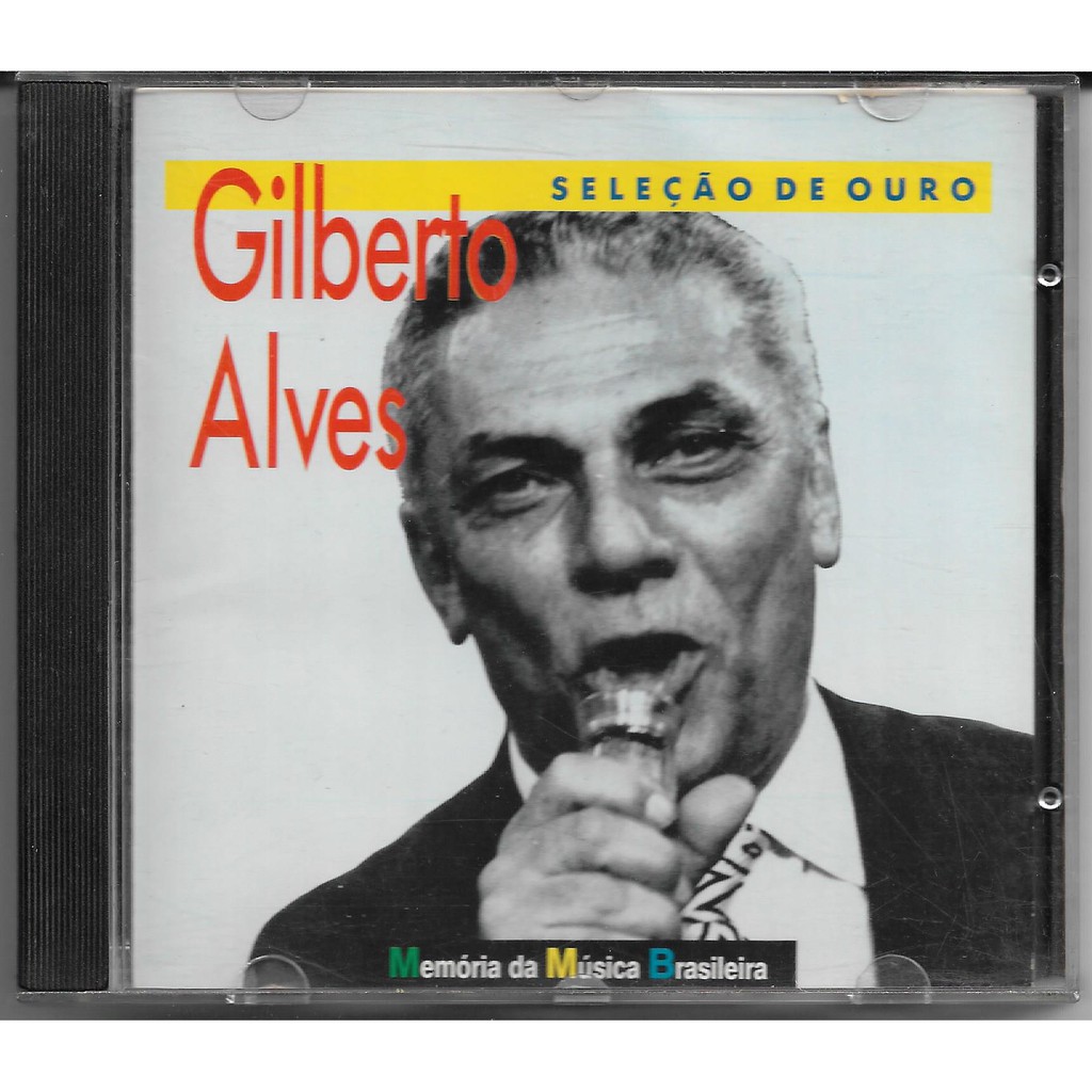 CD Gilberto Alves - Seleção De Ouro - Original Usado em Excelente Estado - Leia a Descrição