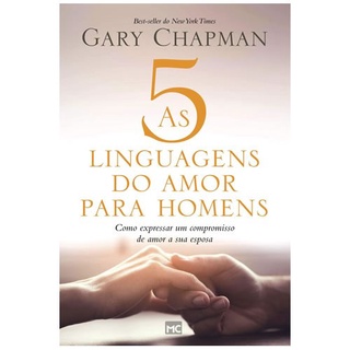 As 5 Linguagens do Amor Para Homens | Gary Chapman | Randy Southern
