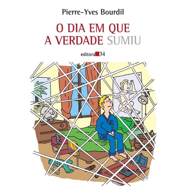 Livro - Dia Em Que A Verdade Sumiu, O - 2ª Ed