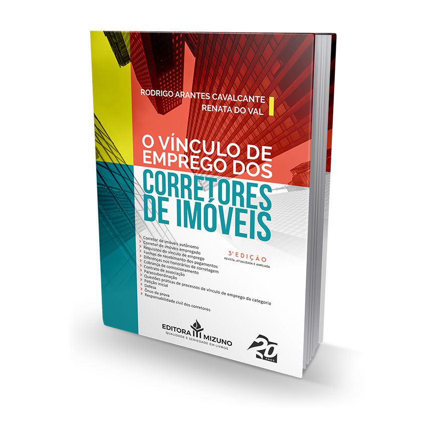 Imagem O Vínculo de Emprego dos Corretores de Imóveis - Livro para Advogado OAB Concursos Públicos Jurídico