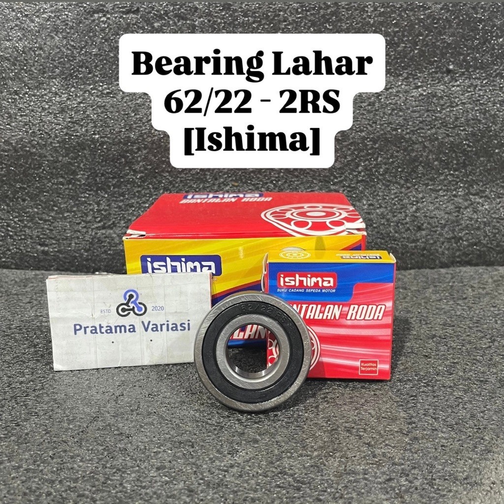 [Ishima] Rolamento Lahar 62/22-Selo De Borracha Dupla 2RS