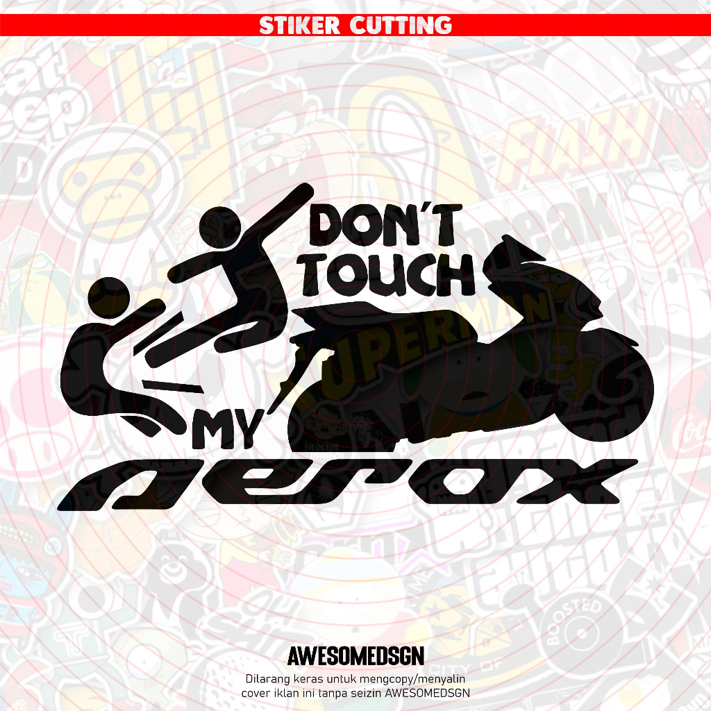 Não Toque No Corte De Adesivos , Na Minha Moto aerox