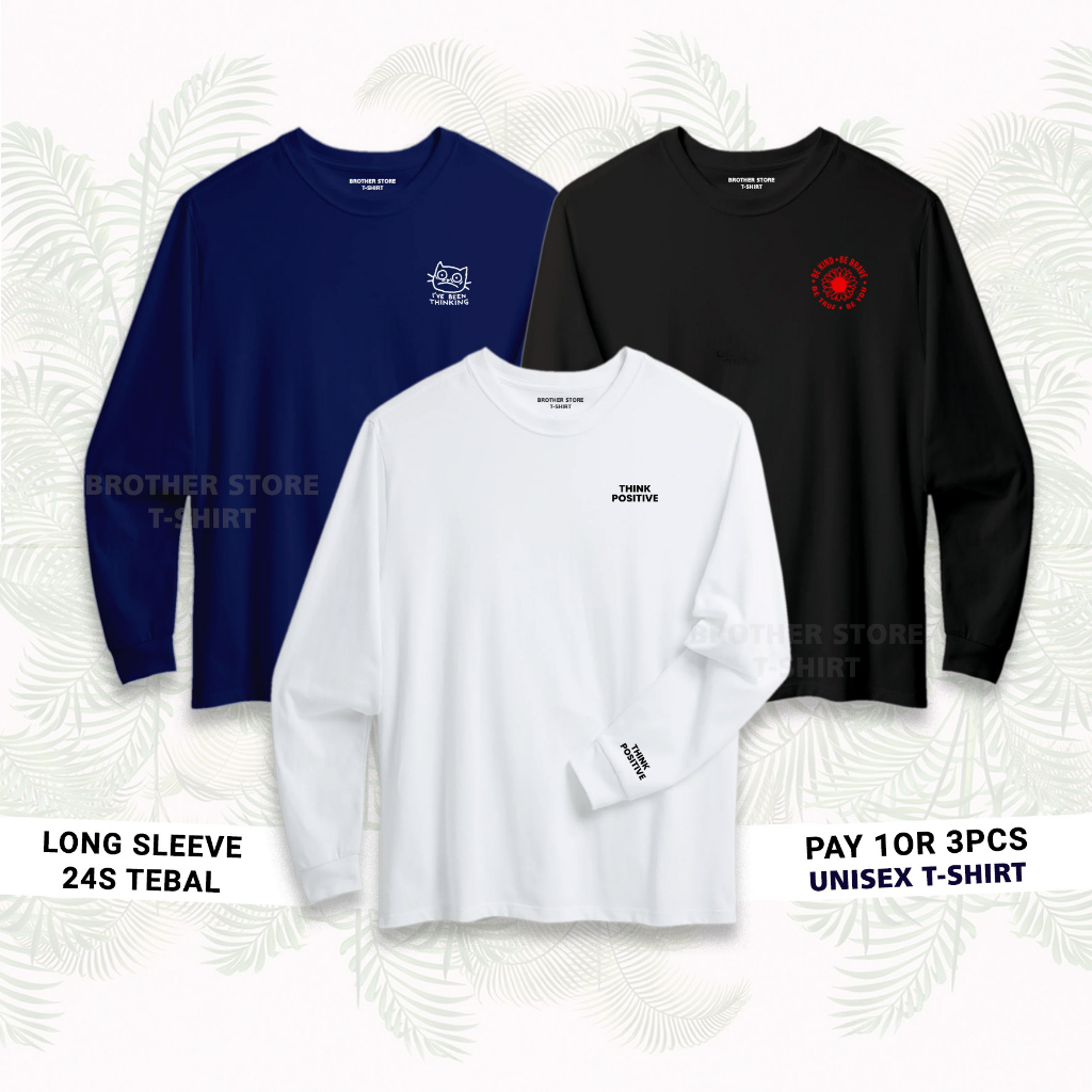 (MATERIAL Grosso) Compre 1 Ou 3 PCS | Loja Brother T-SHIRT Manga Longa Básica Preta 24s Pense Positivo
