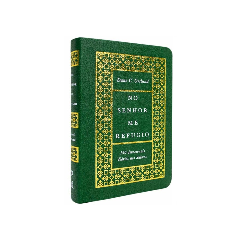 Devocional No Senhor Meu Refugio | Dane C. Ortlund em Oferta na Shopee