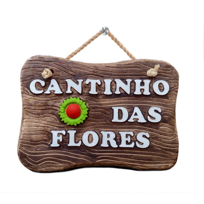 Placa quadro enfeite para jardim Flores Cantinho das Flores