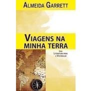 VIAGENS NA MINHA TERRA - SERIE LITERATURA PARA O VESTIBULAR autor ALMEIDA GARRET