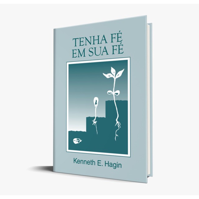 Tenha Fé em sua Fé | Kenneth E. Hagin em Oferta na Shopee