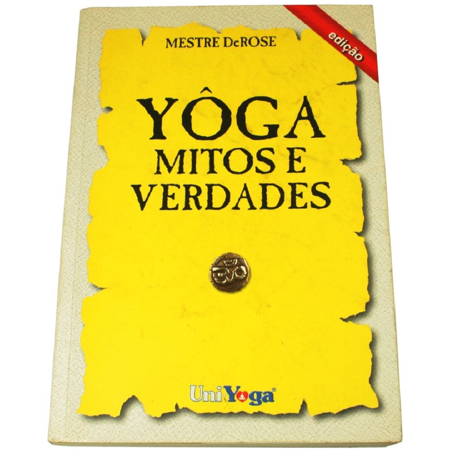 Livro Yôga Mitos e Verdades - de Mestre Derose