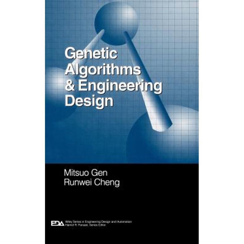 genetic algorithms & engineering design autor mitsuo gen e runwei cheng